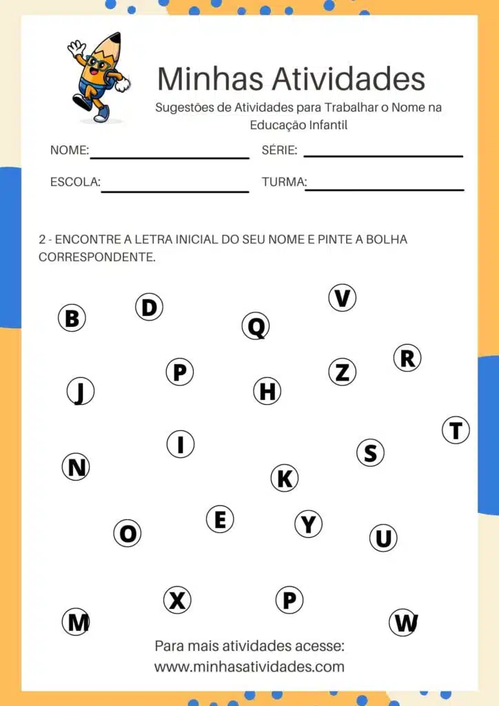 atividades inspiradoras para letra inicial do nome na educação infantil