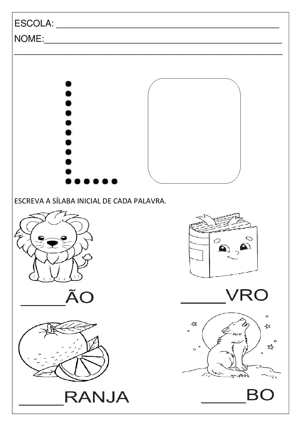custo de materiais para atividades com a letra l
