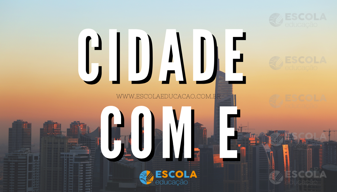 nomes de cidades com a letra e