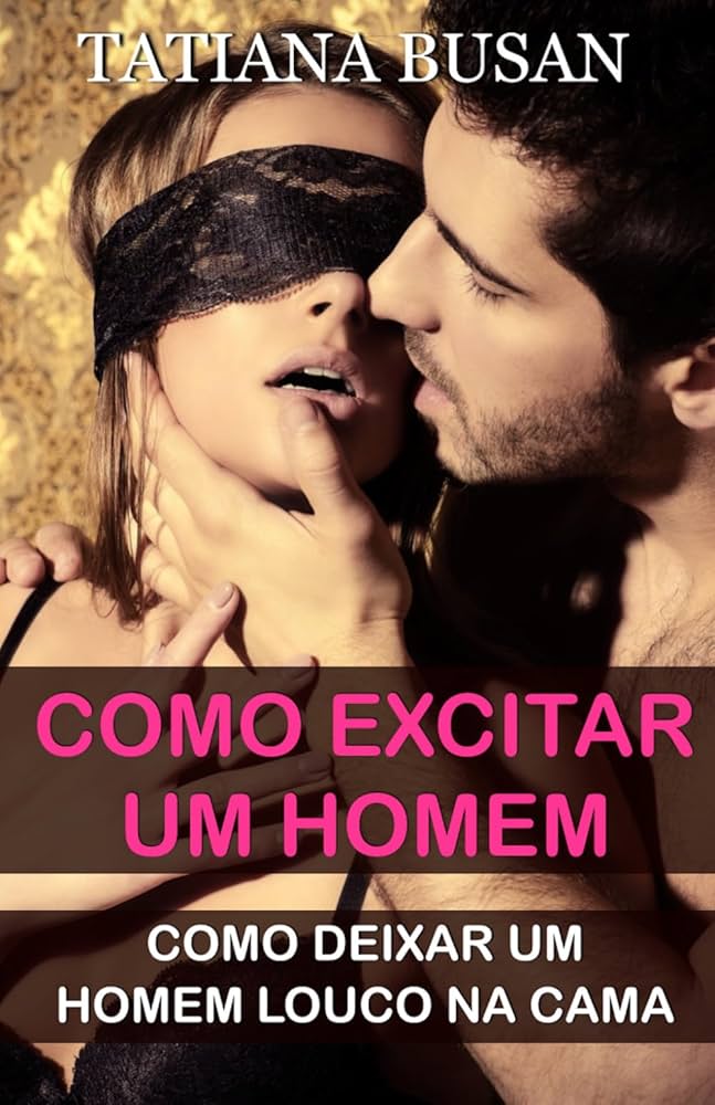 Gatilhos Psicológicos: 4 Segredos para Despertar o Desejo Profundo Nele