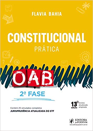 preparação segunda fase oab direito constitucional flávia bahia