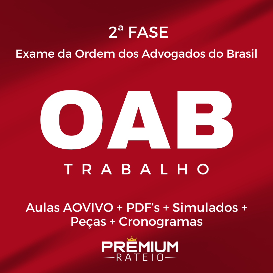 curso 2 fase oab trabalho gratuito