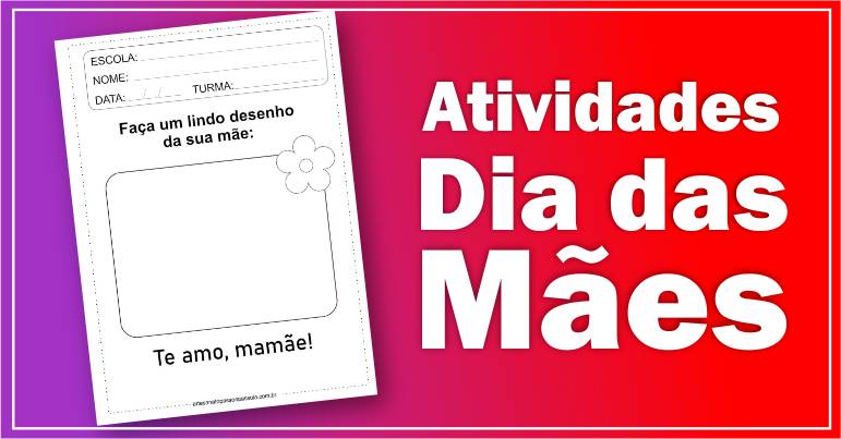 dia das mães na educação infantil: atividades gratuitas vs. pagas