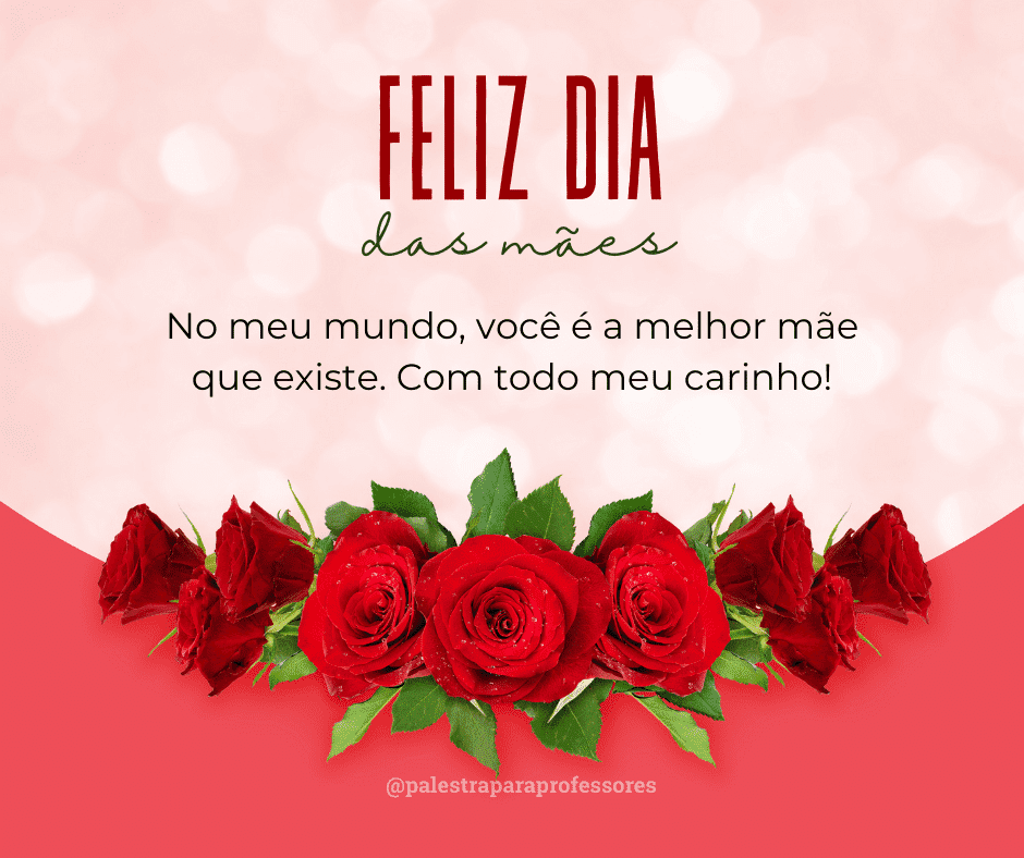 dia das maes mensagem criativa