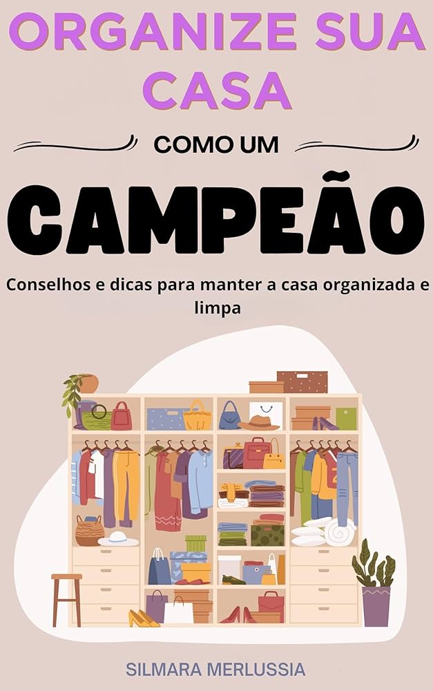 regra dos 15 minutos para arrumar a casa