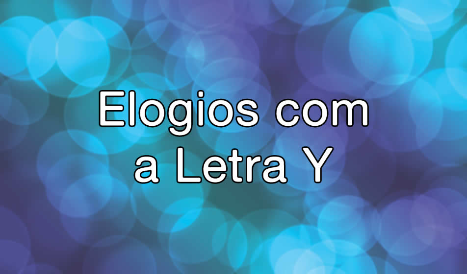 elogios com y em português