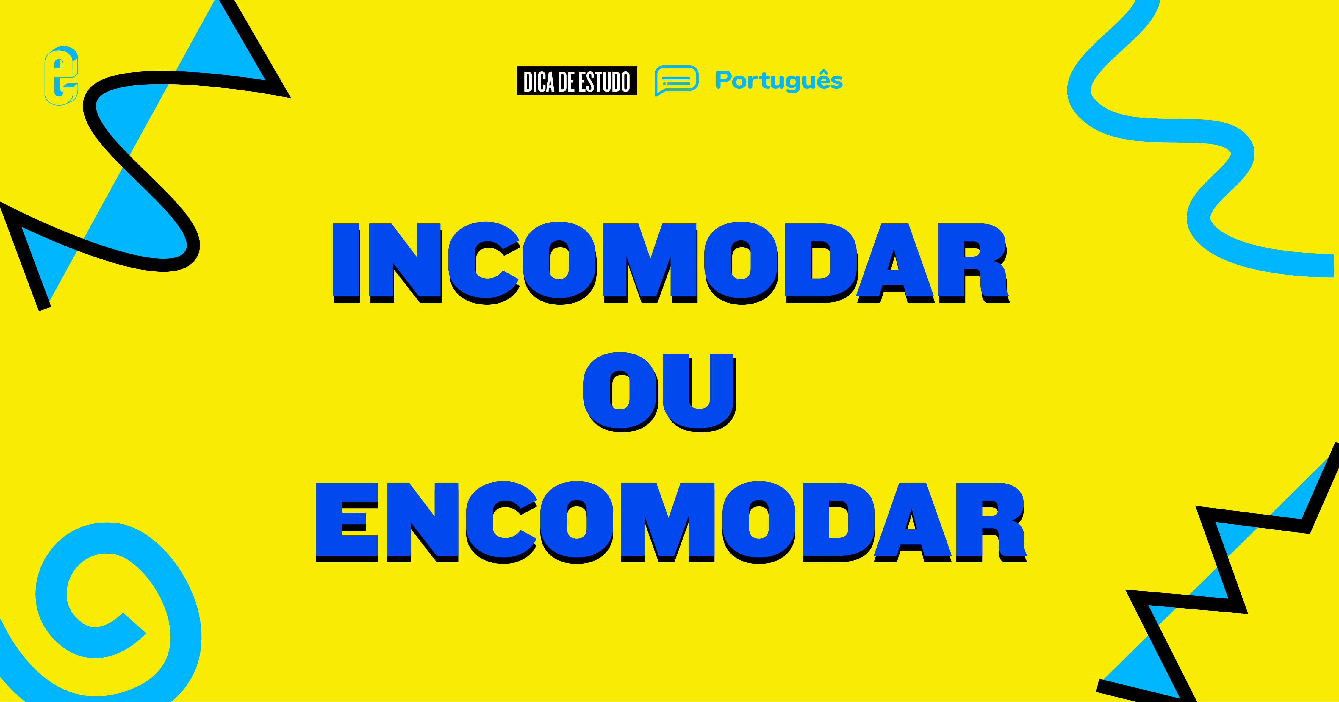 qual a diferença entre incomodar e encomodar
