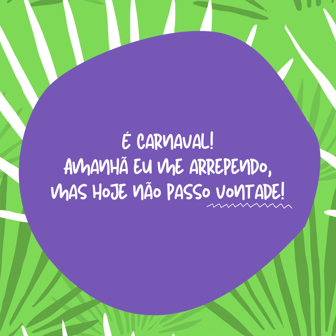 melhores frases de carnaval para fotos