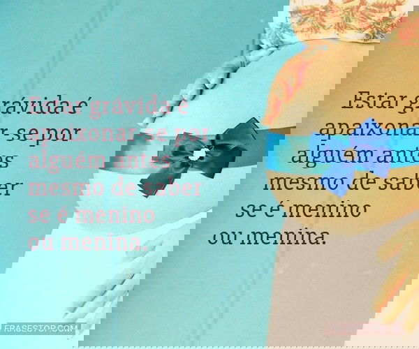 Como escolher a melhor frase para sua foto de gestante