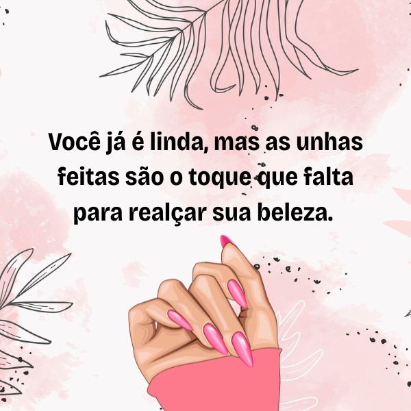 frases para unhas curtas vs unhas longas