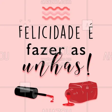 frases de autoestima versus frases divertidas para unhas