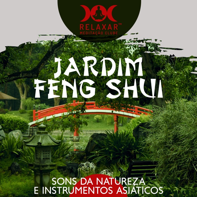 Jardim Feng Shui