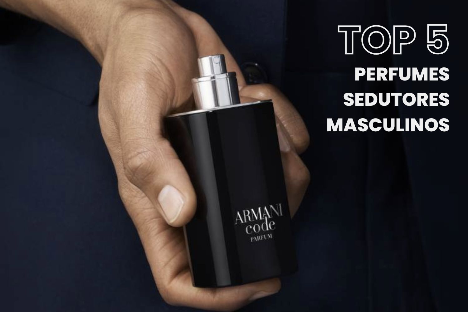 Melhor Perfume Masculino