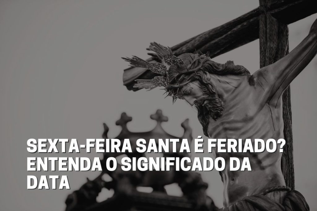 ideias criativas para aproveitar a Sexta Feira Santa em família