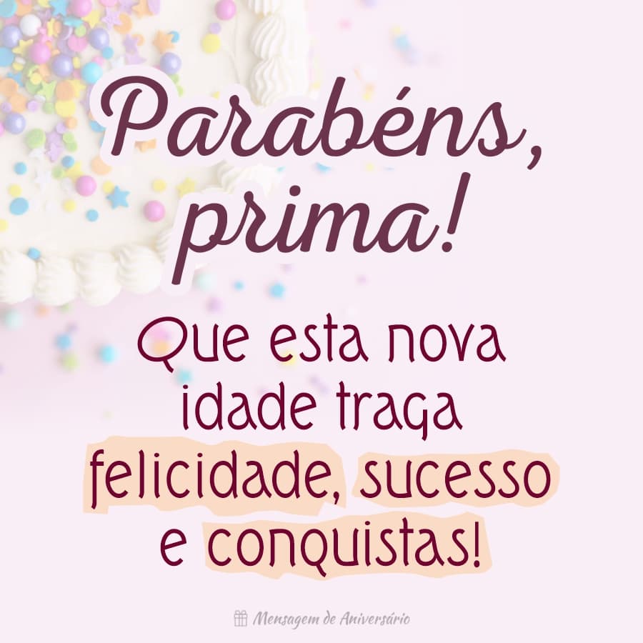 Mensagens de Aniversário para Prima: Opções para Todos os Estilos