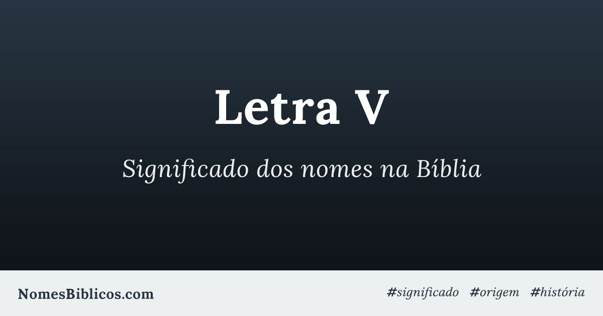 nomes bíblicos femininos com a letra v