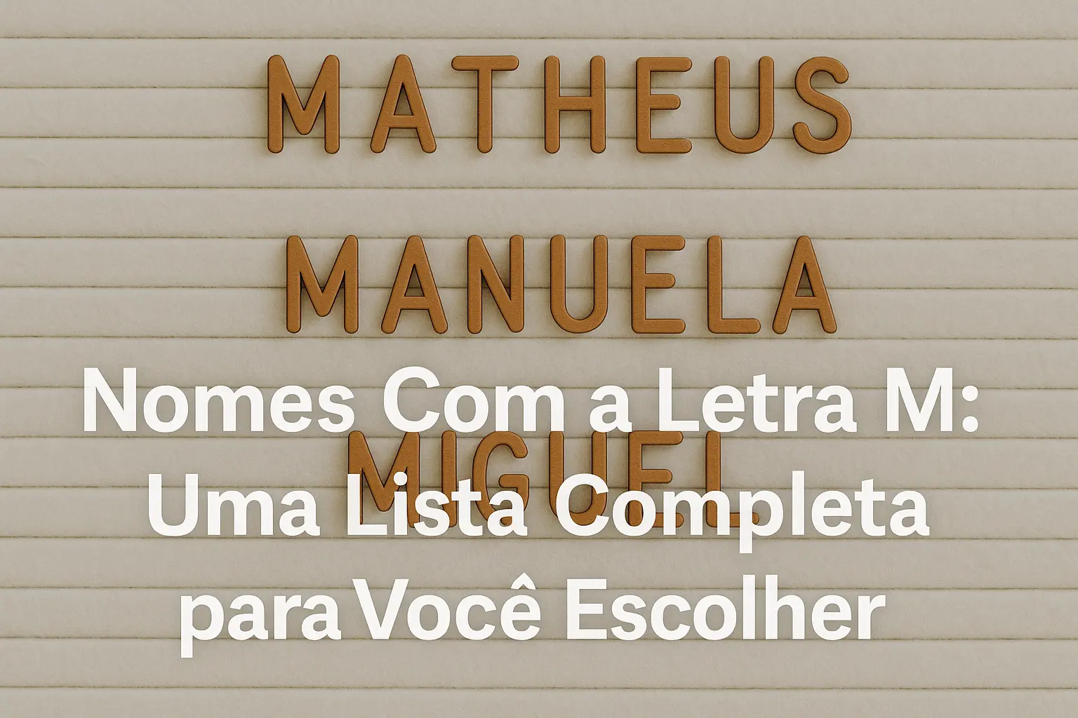 nomes com a letra M e seus significados