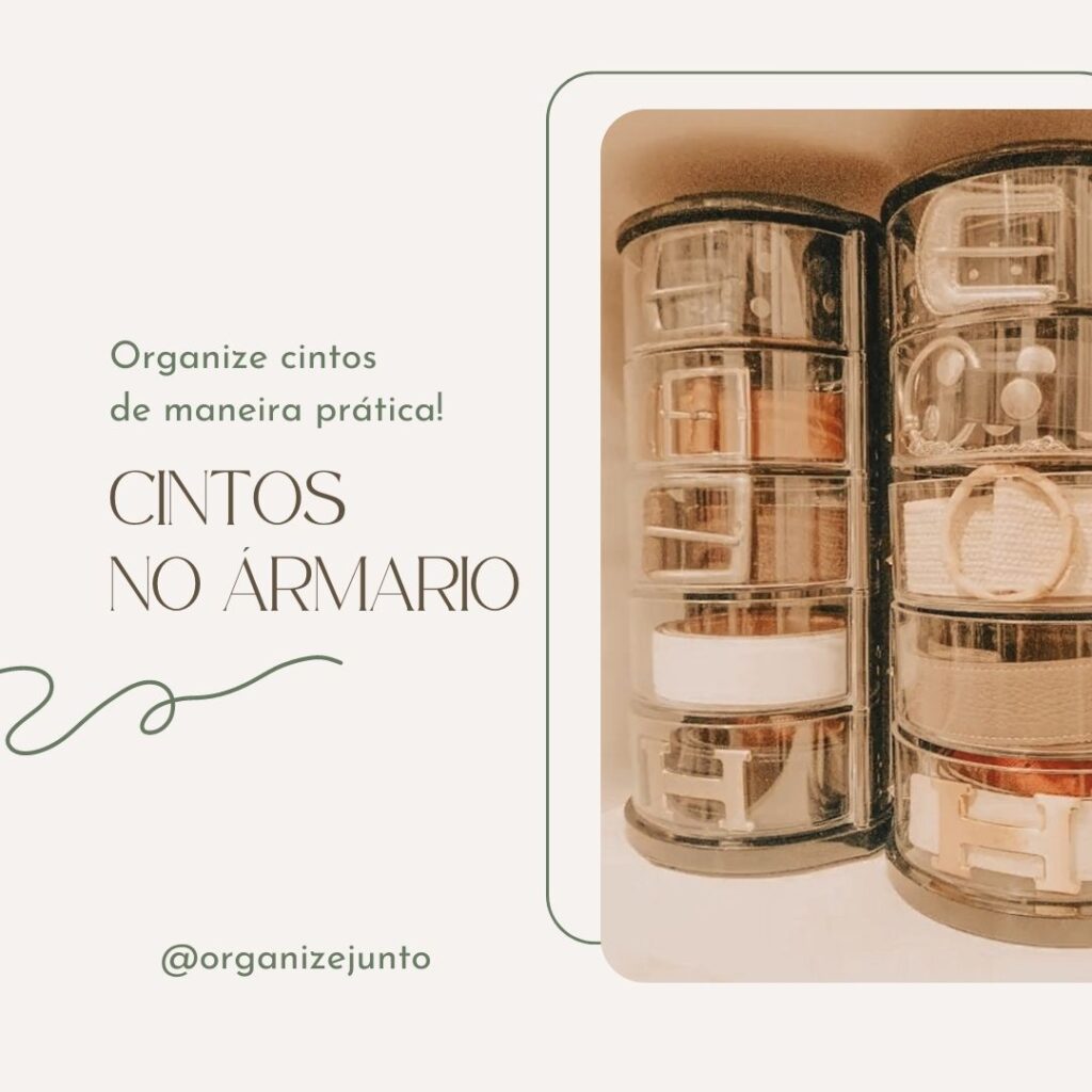 organizar cintos em gavetas