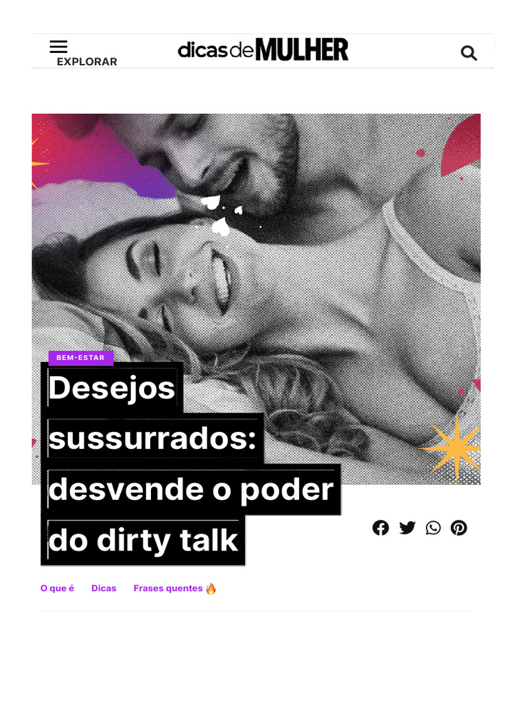 5 ideias de títulos:
1. O Poder do Dirty Talk: Guia Completo para Iniciantes
2. Frases Picantes que Funcionam: Do Sussurro ao Grito de Prazer
3. Sexting: Transforme Mensagens em Calor para o Encontro
4. Consenso e Comunicação: A Base para um Dirty Talk Confortável
5. Níveis de Intensidade no Dirty Talk: Encontre o Seu Ritmo