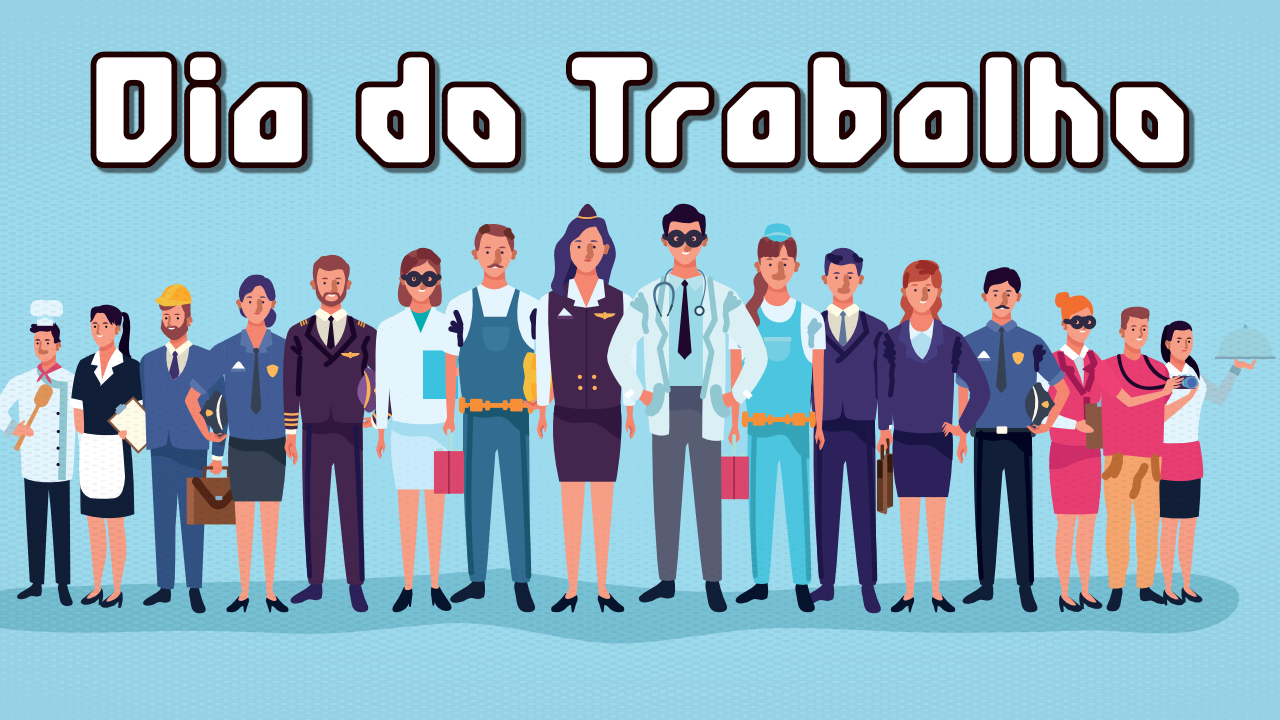 que dia é o dia do trabalho