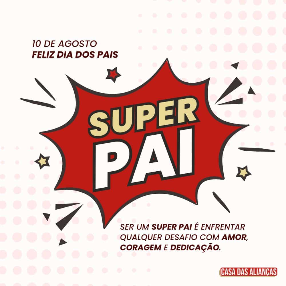 Atividades Inesquecíveis para Celebrar o Dia dos Pais em Família