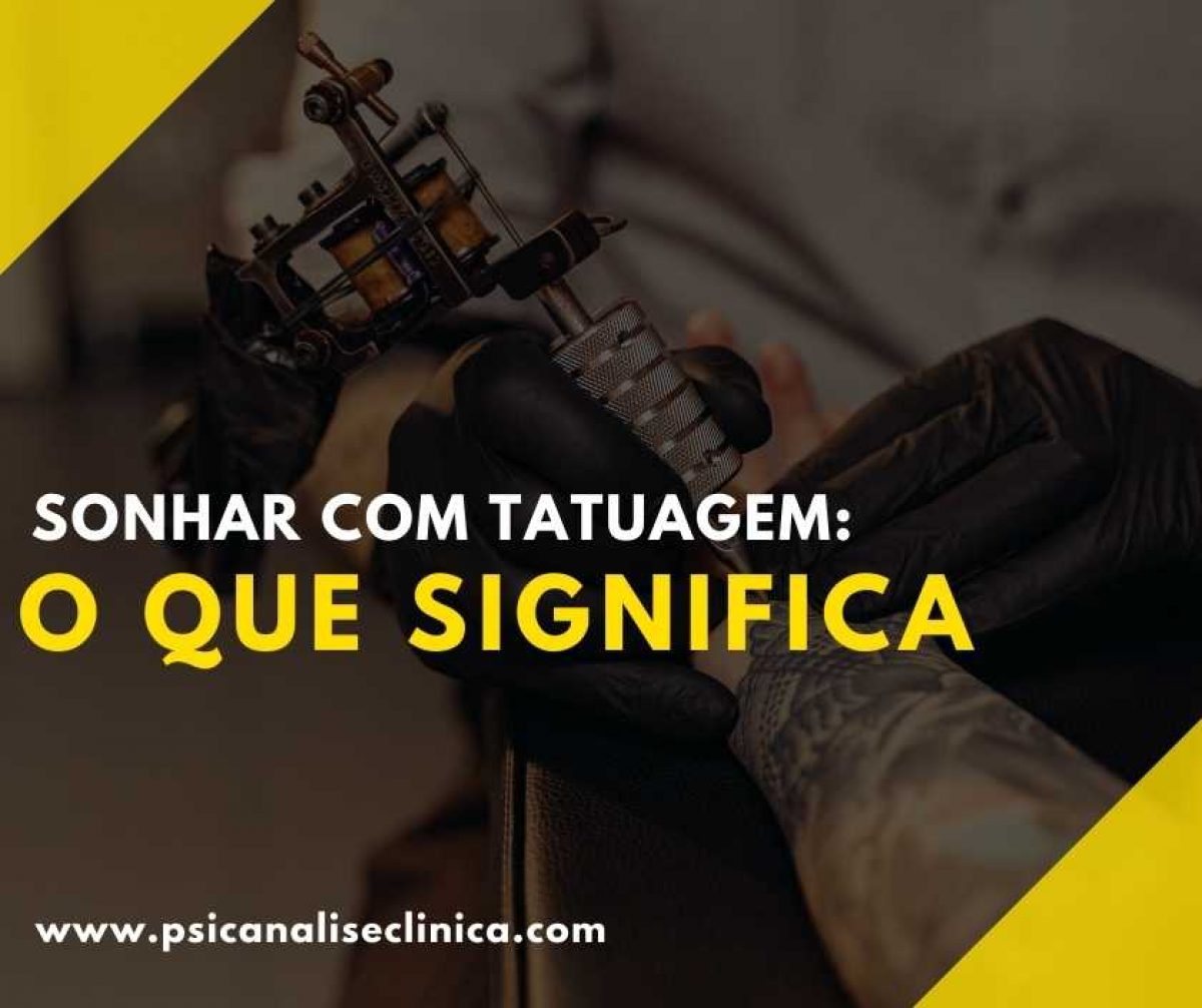 sonhar fazendo tatuagem no braço direito