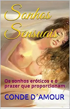Orgasmo no Sono: Entenda o Fenômeno e Suas Implicações