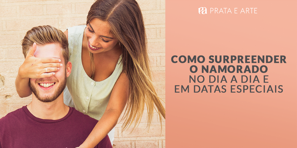 Surpreender O Namorado