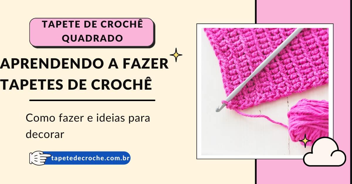 Tapete De Crochê Quadrado