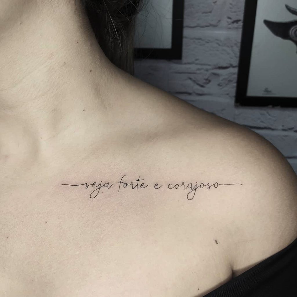 Tatuagem Seja Forte E Corajosa Significado