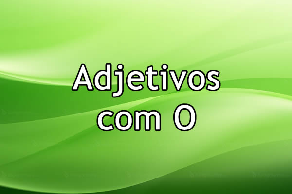 adjetivos com o em português