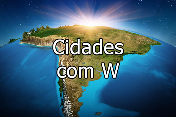 nomes de cidades que começam com w