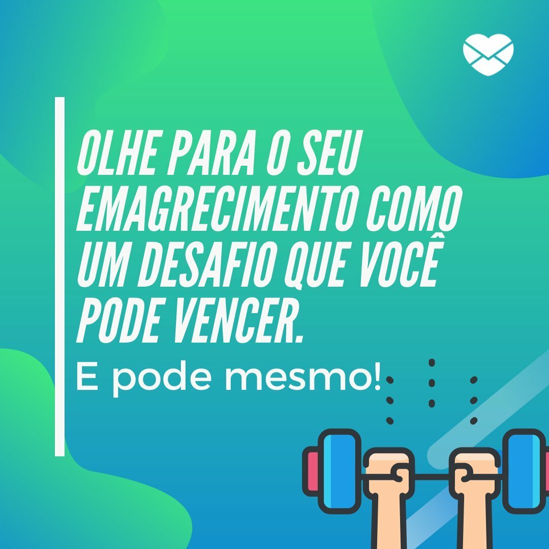frases de força para emagrecimento