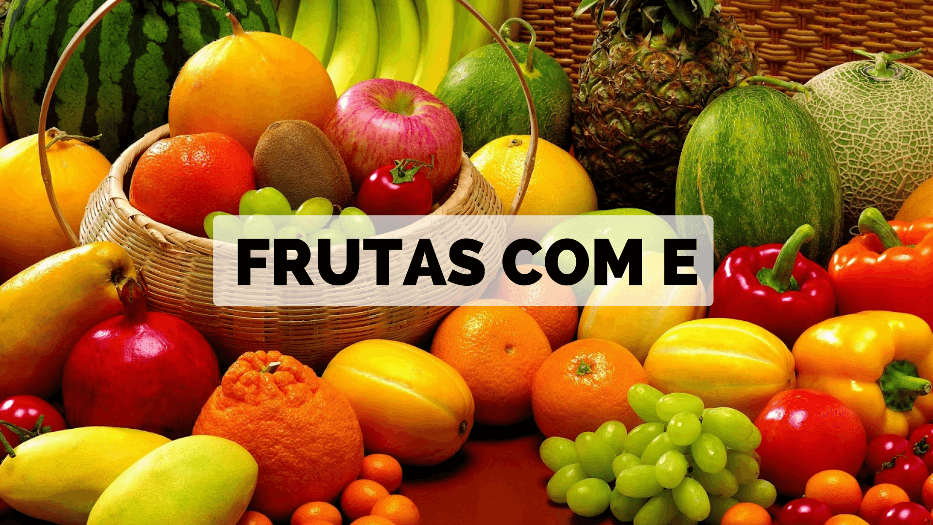 frutas raras com e