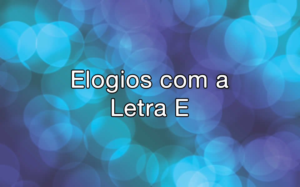 vocabulário positivo letra e